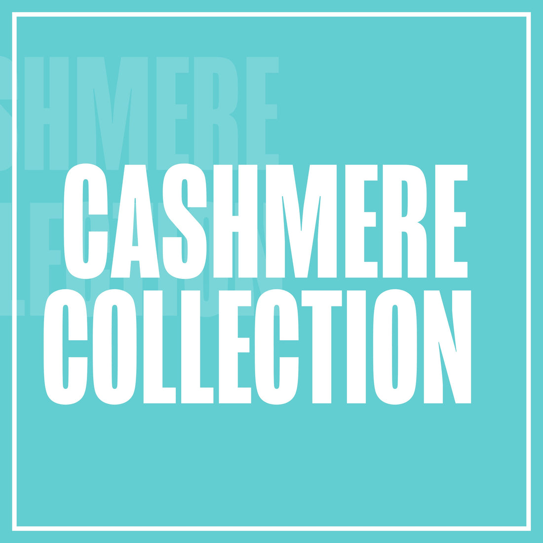 CASHMERE